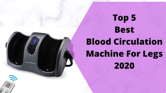 blood circulation machine for legs