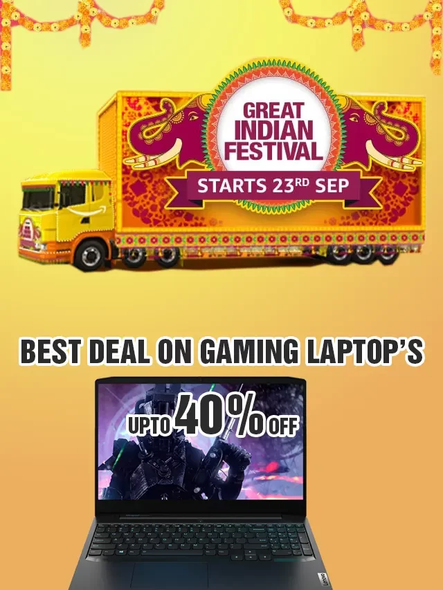 Best Deal On Gaming Laptops: Amazon Great Indian Sale  2022